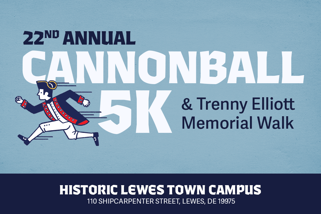 Historic Lewes 22nd Annual Cannonball 5K